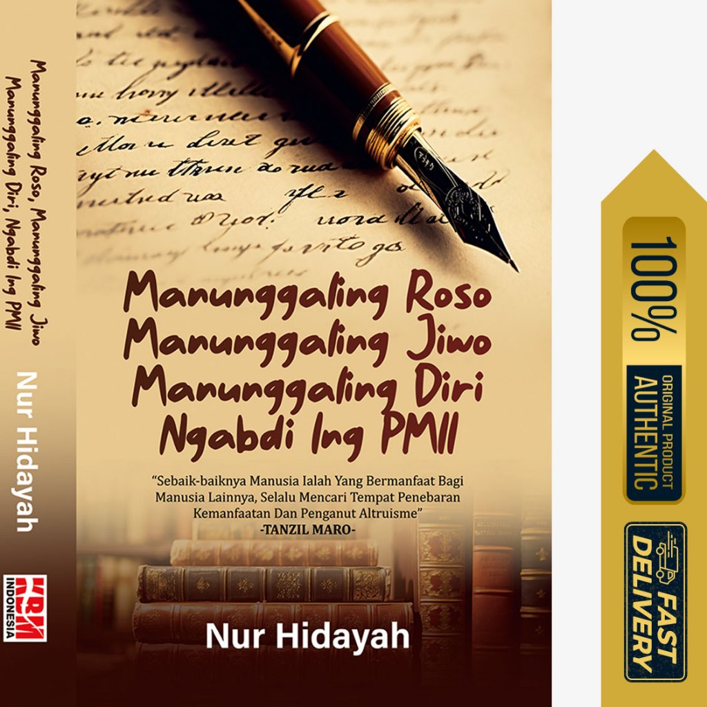 Buku Manunggaling Roso, Manunggaling Jiwo, Manunggaling Diri, Ngabdi Ing PMII (393)