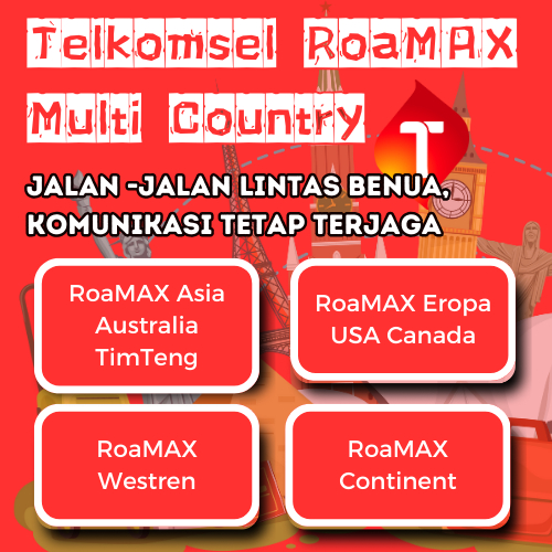 Paket Roaming Telkomsel Roamax Multi Country Asia Australia Eropa Amerika Timur Tengah Asean