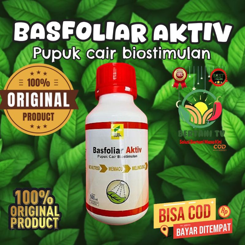 Basfoliar aktif 500ml,  kombinasi unik dari pupuk mineral cair dengan trace element dan bio-stimulat