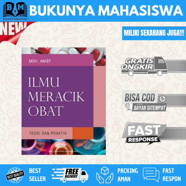 Buku Ilmu Meracik Obat - Moh. Anief BUKU FARMASI
