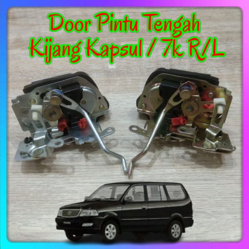 DOOR LOCK PINTU TENGAH KIJANG KAPSUL / 7K KANAN DAN KIRI