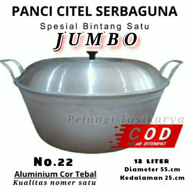 Panci Citel Serbaguna Ukuran Jumbo No.22 Cap Bintang Satu