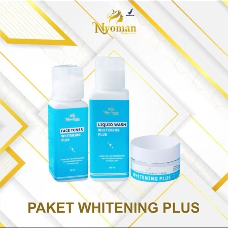 PAKET WHITENING PLUS || NYOMAN SKINCARE