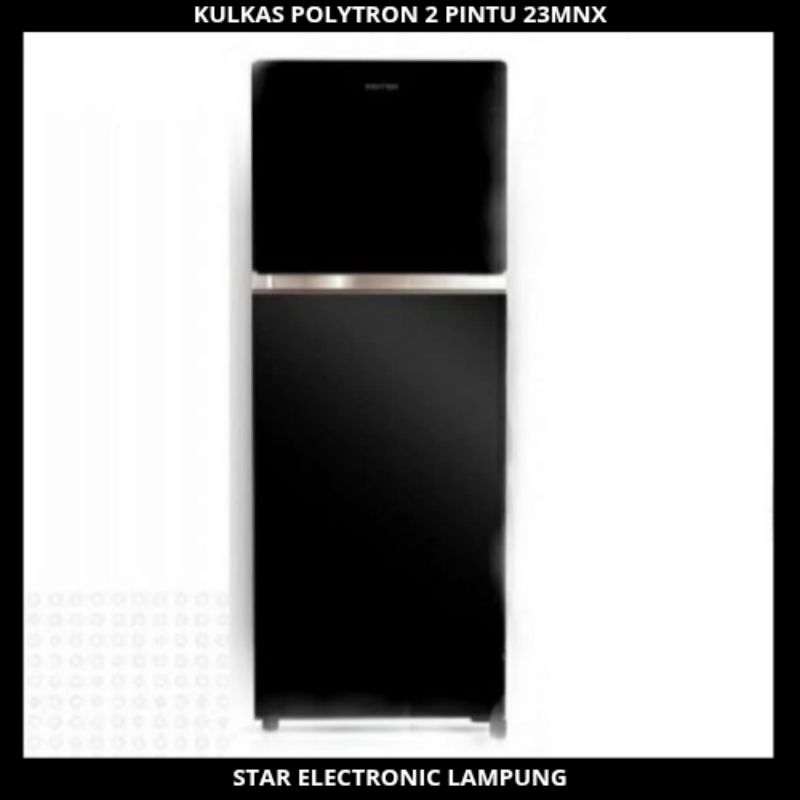 KULKAS POLYTRON BELLEZA 2 PINTU 220LITER 23MNX LEMARI ES 2PINTU