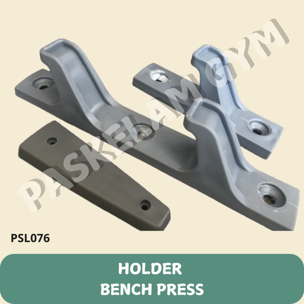 TATAKAN STIK BENCH PRESS HOLDER BENCH PRESS