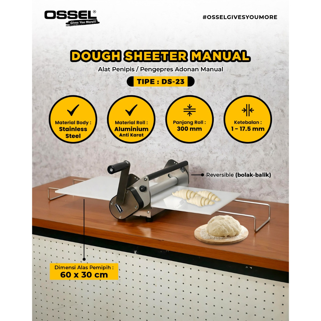 OSSEL Dough Sheeter Manual Penipis Adonan Manual DS-23 OSSEL