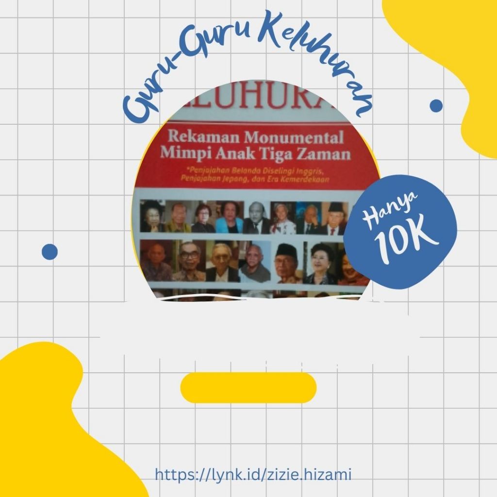 Guru-Guru Keluhuran Rekaman Monumental Mimpi Anak Tiga Zaman