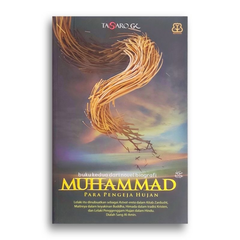 Buku Muhammad Para Pengeja Hujan Tasaro GK