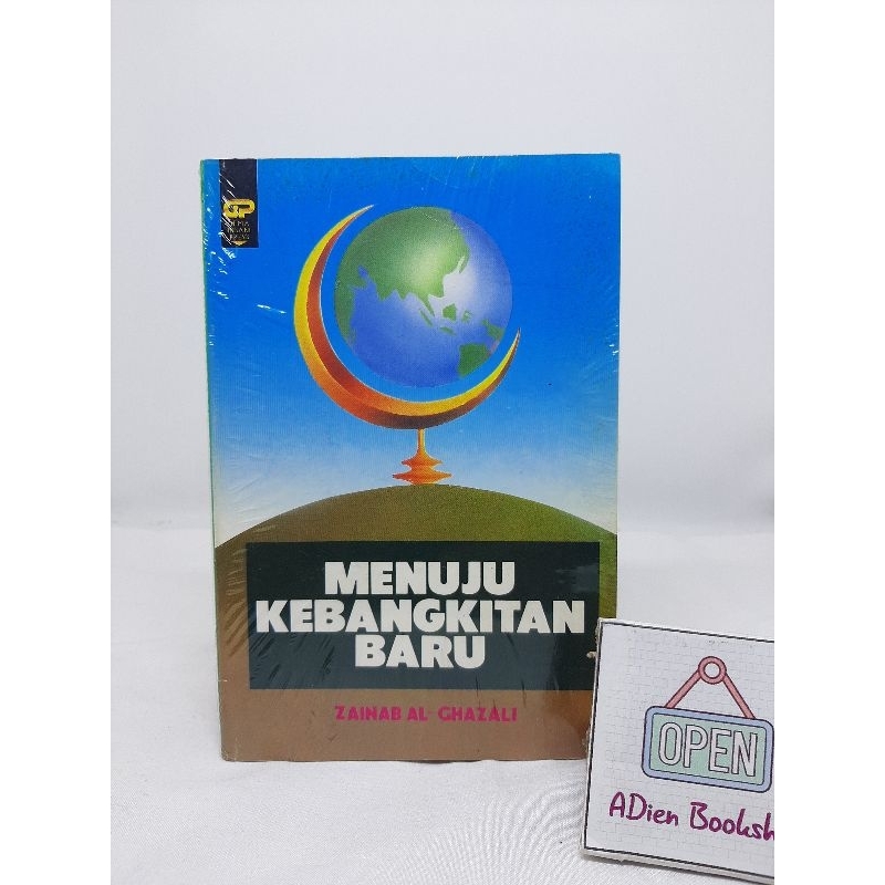 BUKU MENUJU KEBANGKITAN BARU ZAINAB AL GHAZALI GIP