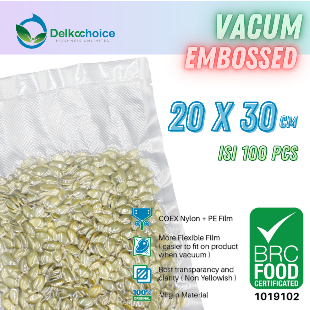 DELKOCHOICE PLASTIK VACUM EMBOS | VAKUM MAKANAN | VACUUM BAG EMBOS DELKOCHOICE 20X30