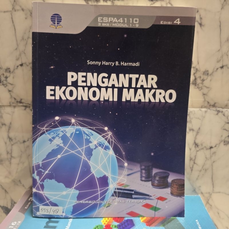 UNIVERSITAS TERBUKA - PENGANTAR EKONOMI MAKRO EDISI 4