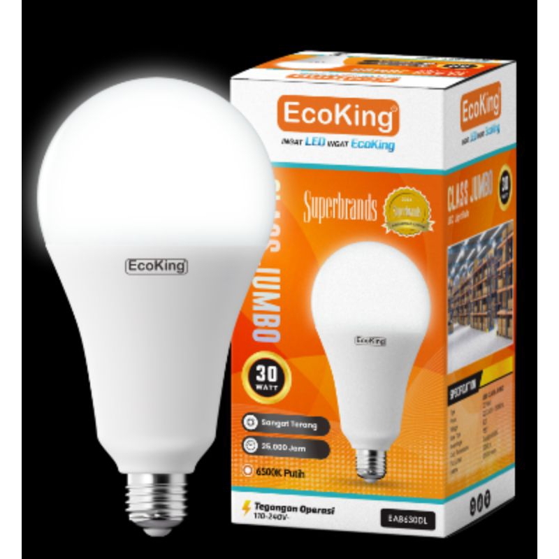 EcoKing LED Class Jumbo,25watt, 30watt, 40watt, 50watt.