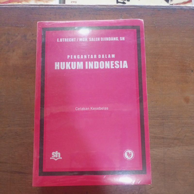PENGANTAR DALAM HUKUM INDONESIA E.UTRECHT