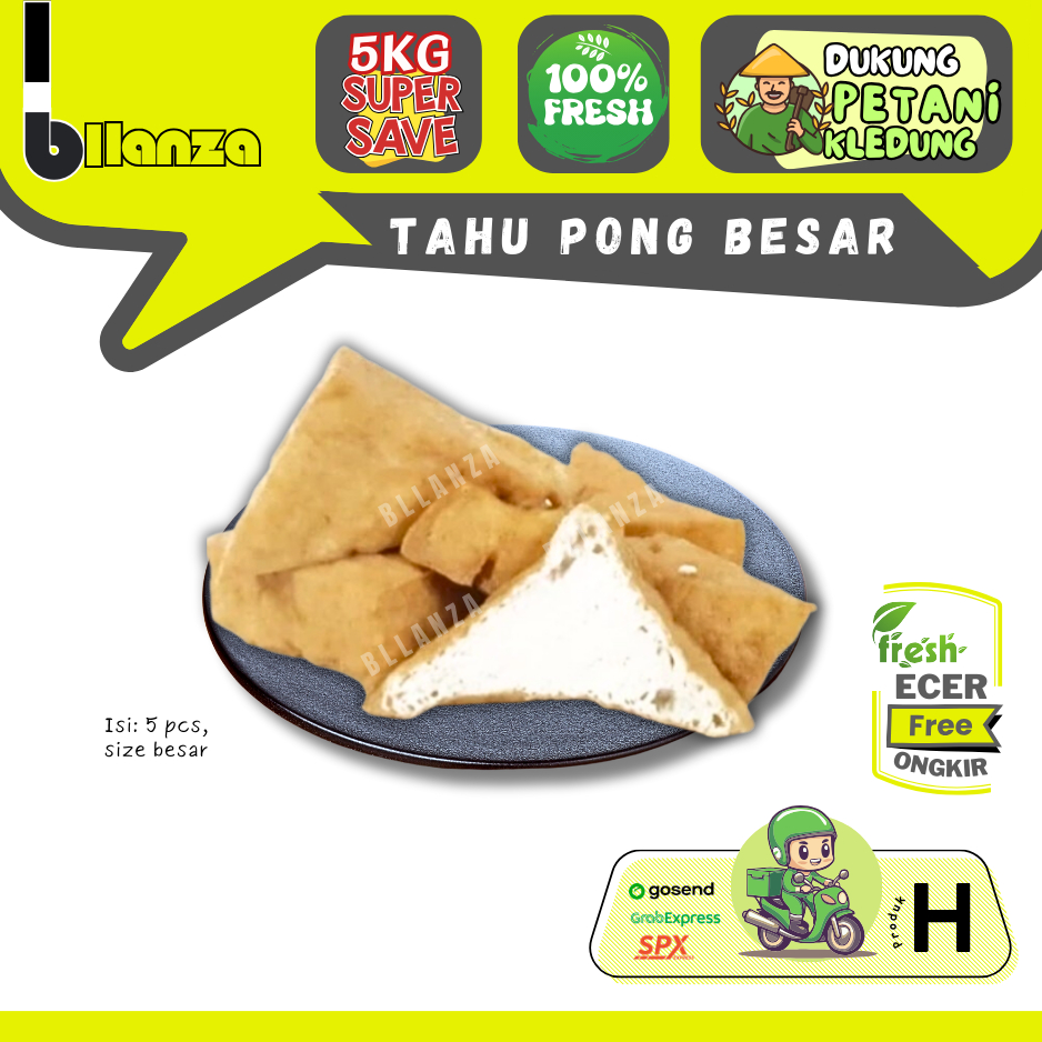 Bllanza | Tahu Pong Besar — Sahabat Makan Sayur ECER (H)