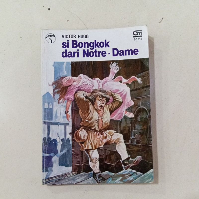 Si Bongkok dari Notre Dame-Victor Hugo