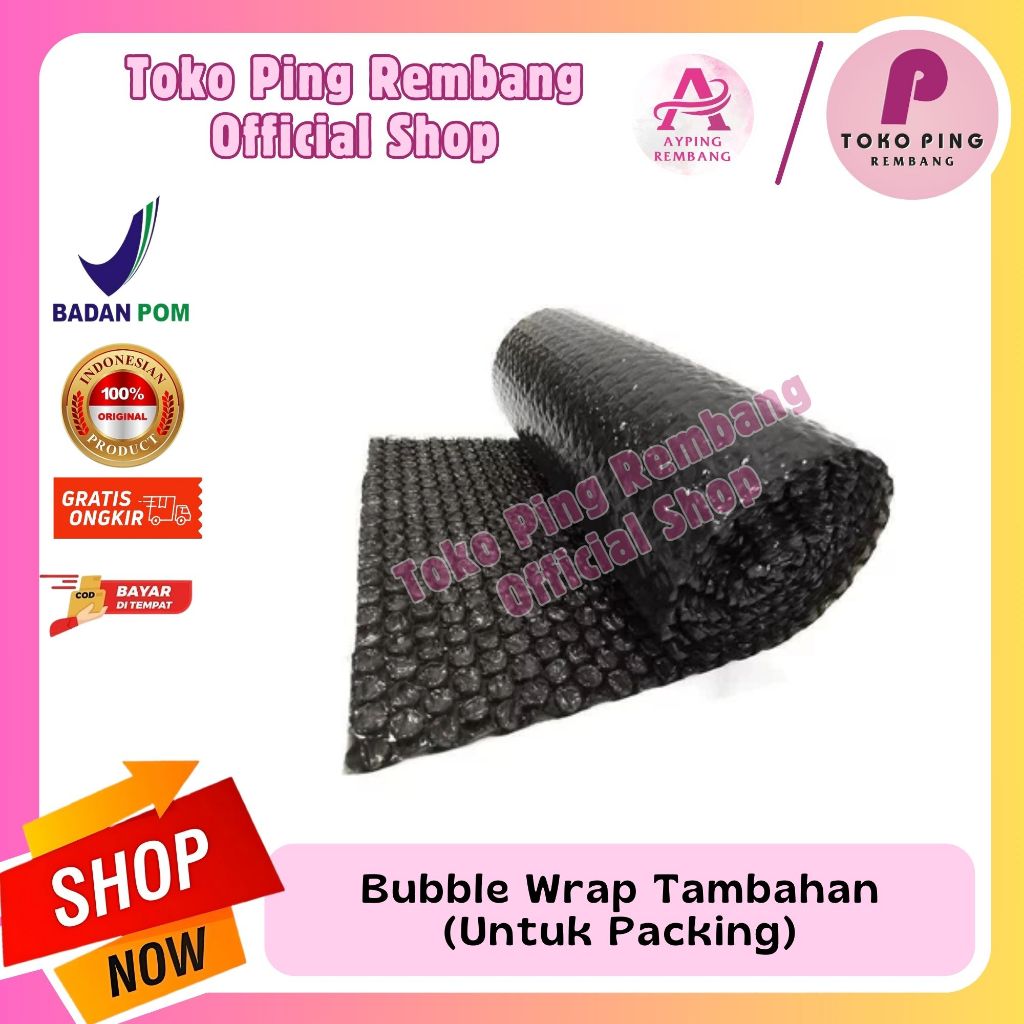 

Bubble wrap tambahan untuk packing
