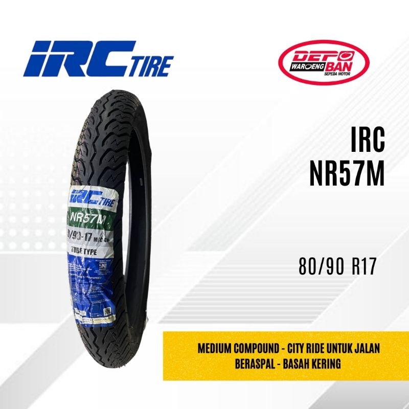 BAN TUBETYPE NR57 80/90 R17 IRC ORIGINAL!! NEW!!