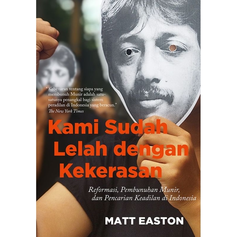 Kami Sudah Lelah dengan Kekerasan - Matt Easton - Marjin Kiri