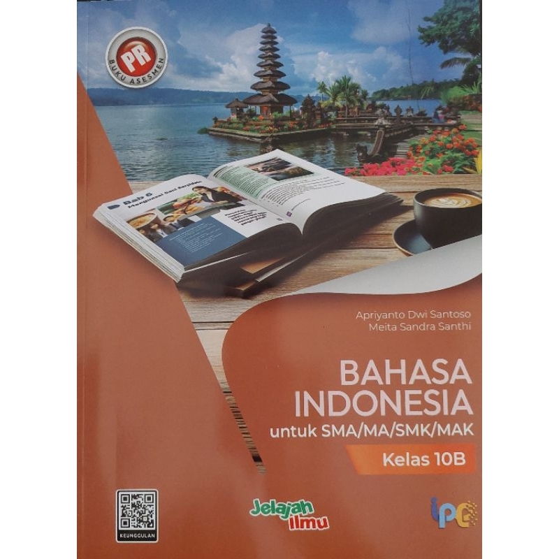 Buku Bahasa Indonesia kelas 10 semester 2, 10b, XB KURIKULUM MERDEKA. INTAN PARIWARA