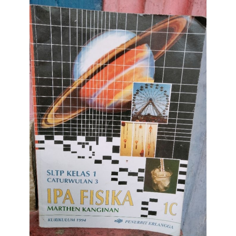 IPA FISIKA 1C ERLANGGA,MARTHEN KANGINAN SLTP KELAS 7 CATURWULAN 3