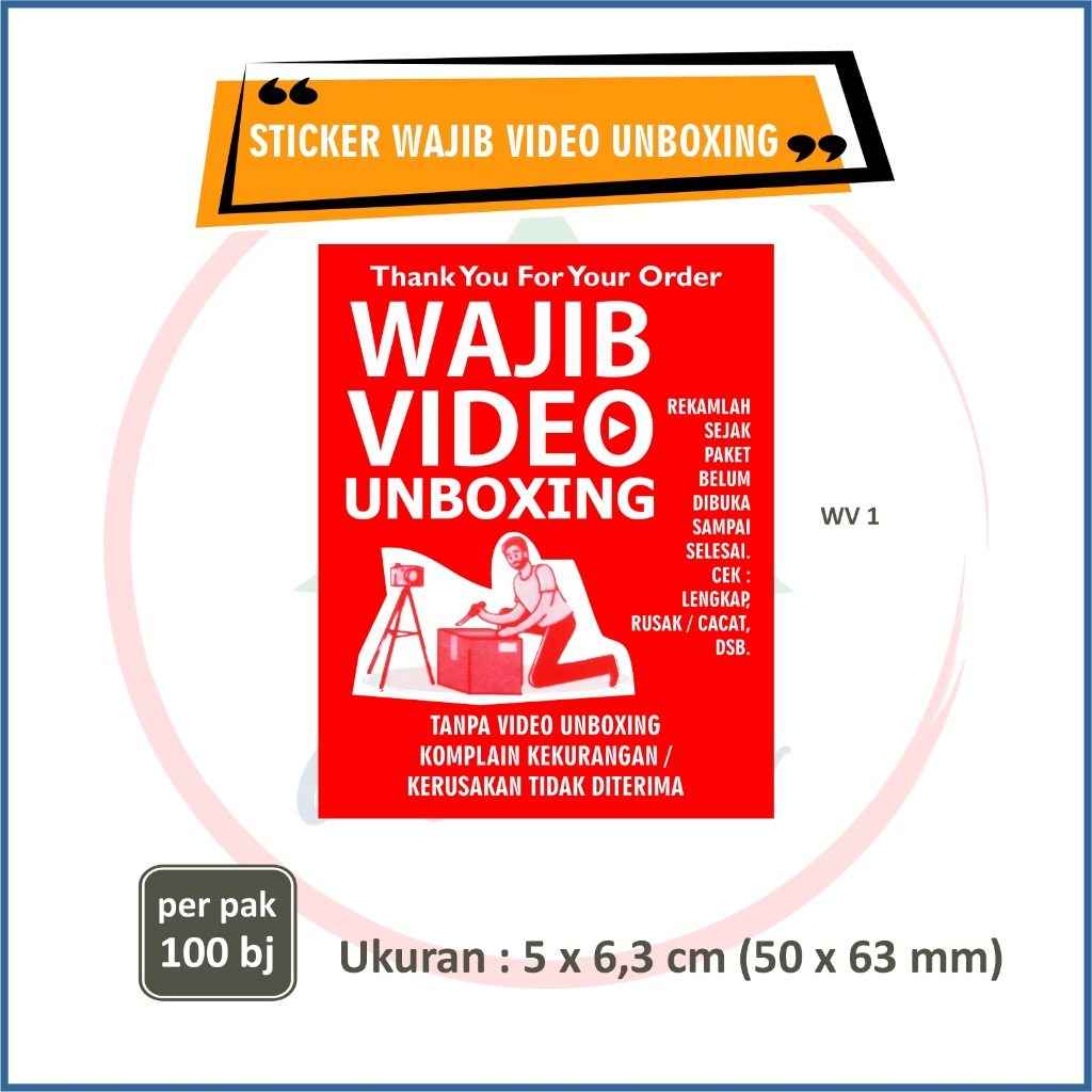 

STICKER STIKER WAJIB VIDEO UNBOXING - Uk 5 x 6,3 cm (1 pak isi 100 pcs)