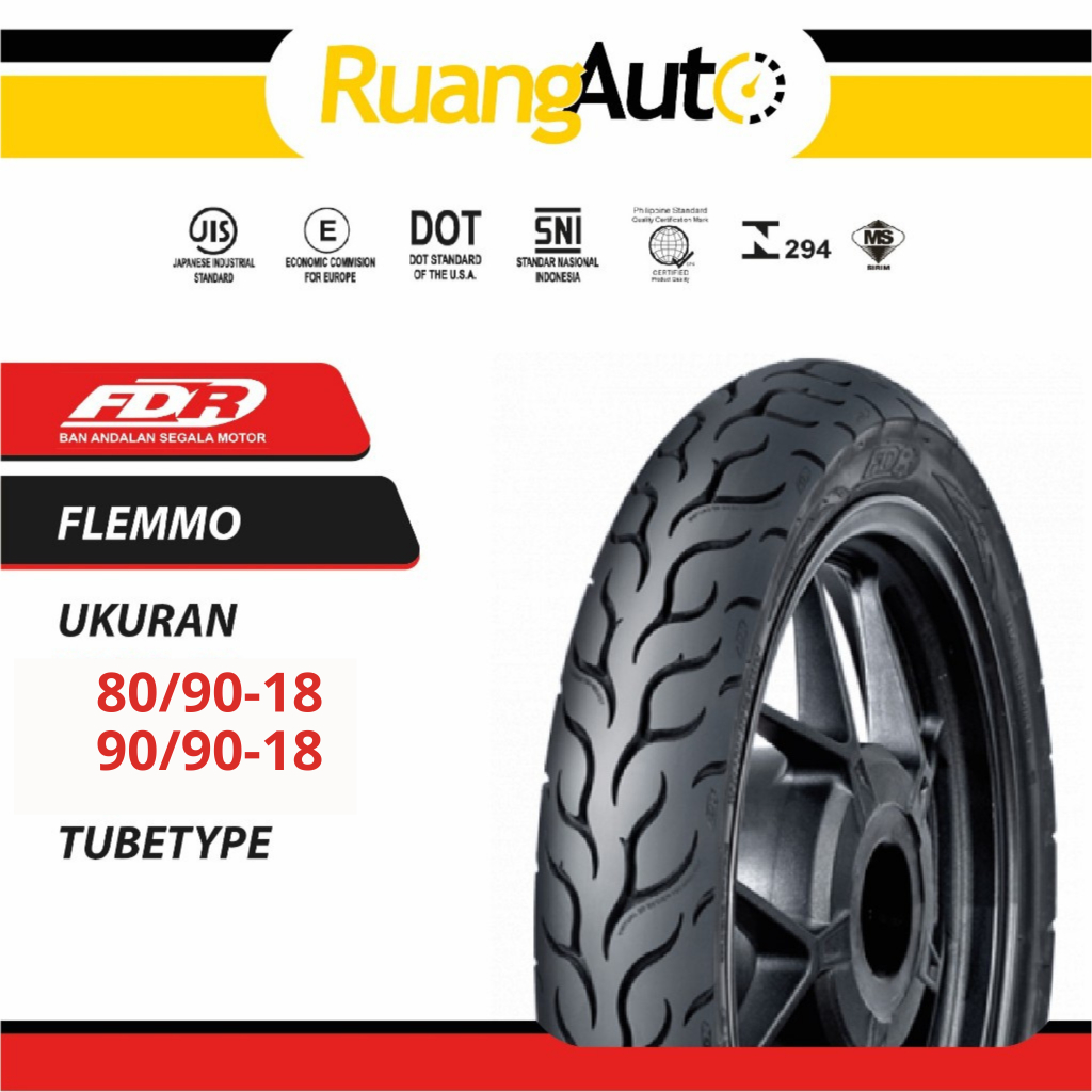 BAN MOTOR RING 18 TUBETYPE FDR FLEMMO UKURAN | 80/90 | 90/90 | RX KING | THUNDER | TIGER | SCORPIO |