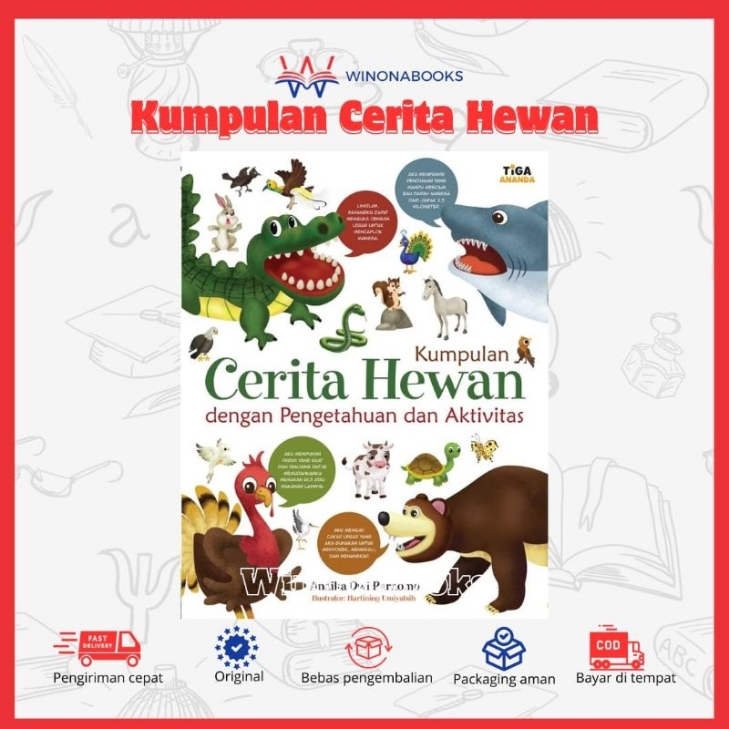 Buku Anak - Kumpulan Cerita Hewan dengan Pengetahuan dan Aktivitas winonabooks tiga ananda