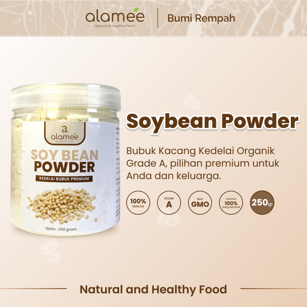 

ALAMEE Soy Milk Bean Powder PREMIUM Bubuk Susu Kacang Kedelai Murni Tinggi Protein Tanpa Gula 250gr