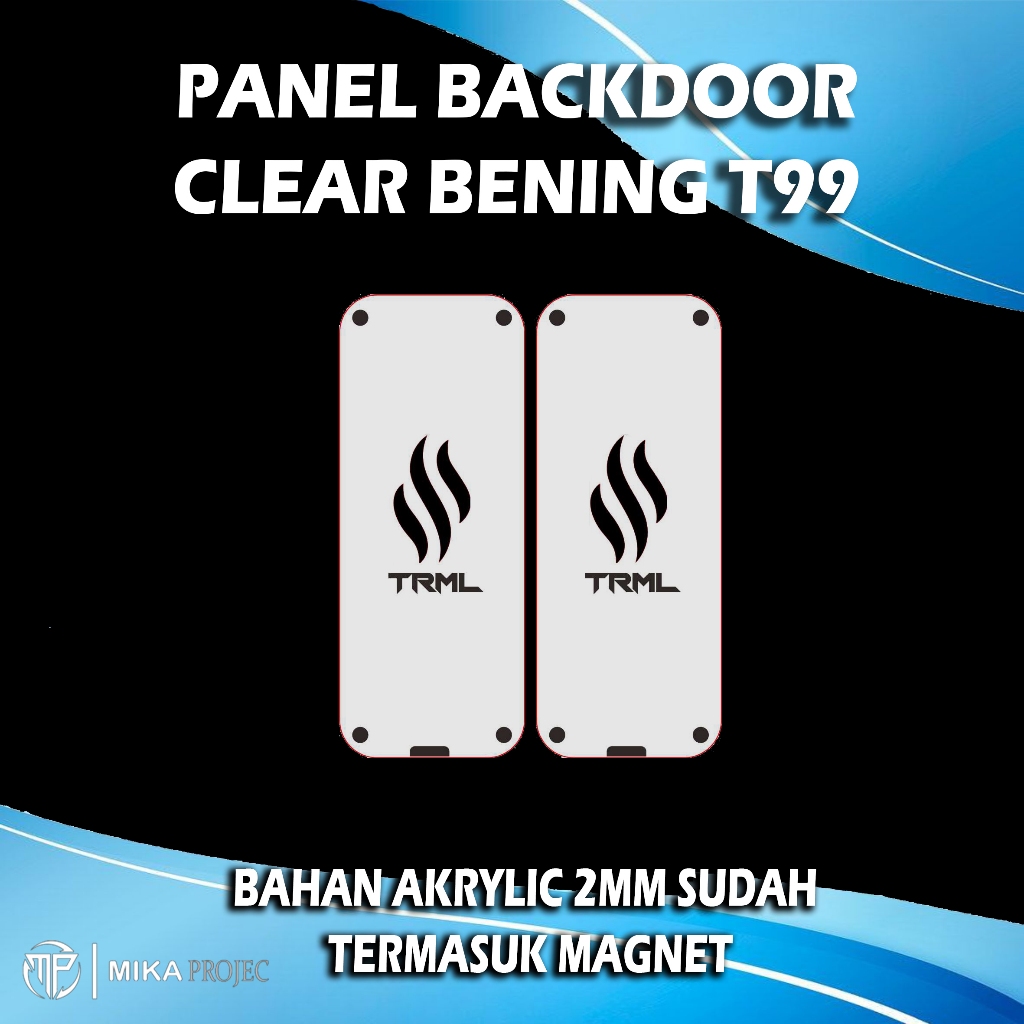 

Accesories akrilik clear bening dan gravir TRM T99 mikaproject