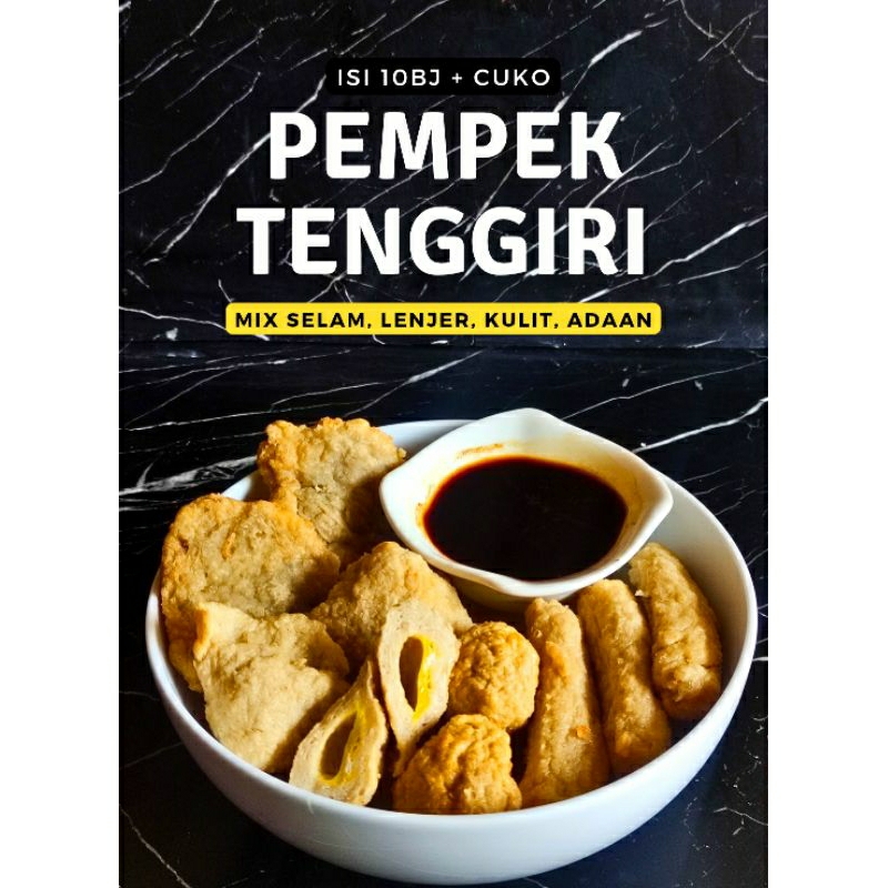 

PEMPEK TENGGIRI (GOSEND/INSTAN)