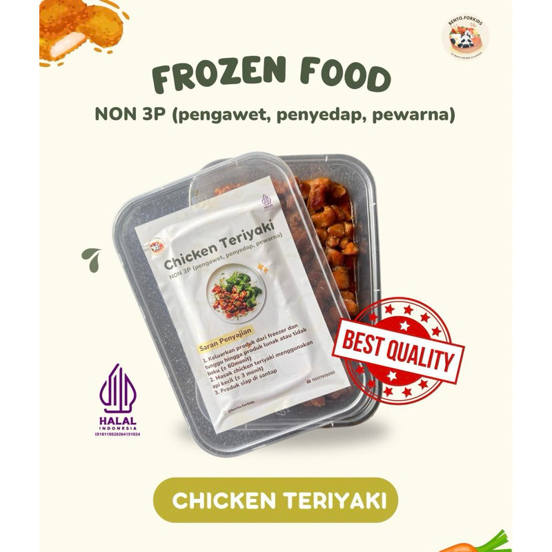 

Chickeen Teriyaki NON 3P (Pengawet, Penyedap, Pewarna)