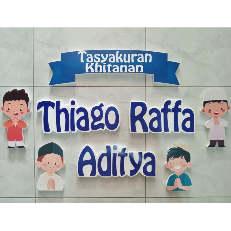 Custom backdrop sterofoam Tasyakuran Khitanan