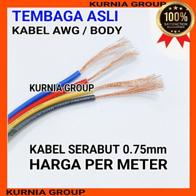Kabel Serabut NYAF 0.75mm Tembaga Asli Cable AWG Body Motor 1x0.75mm SNI Mobil Serabut Copper Murni