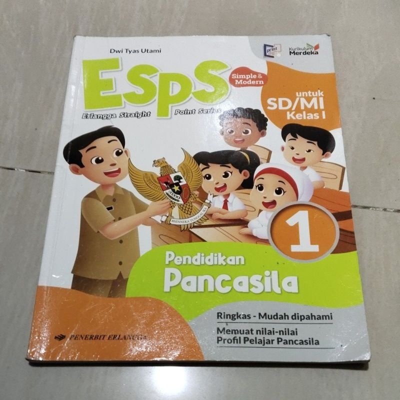 BUKU ORI BUKU ESPS PENDIDIKAN PANCASILA KELAS 1 SD PENERBIT ERLANGGA KURIKULUM MERDEKA