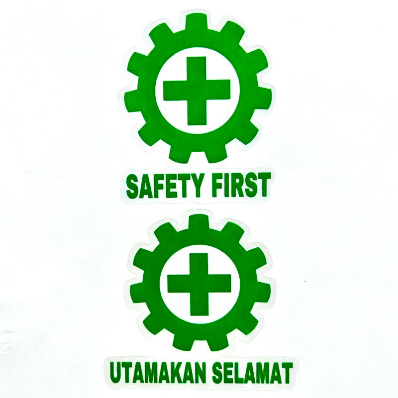 

Stiker Safety First Sticker Cutting K3 Keselamatan Kerja