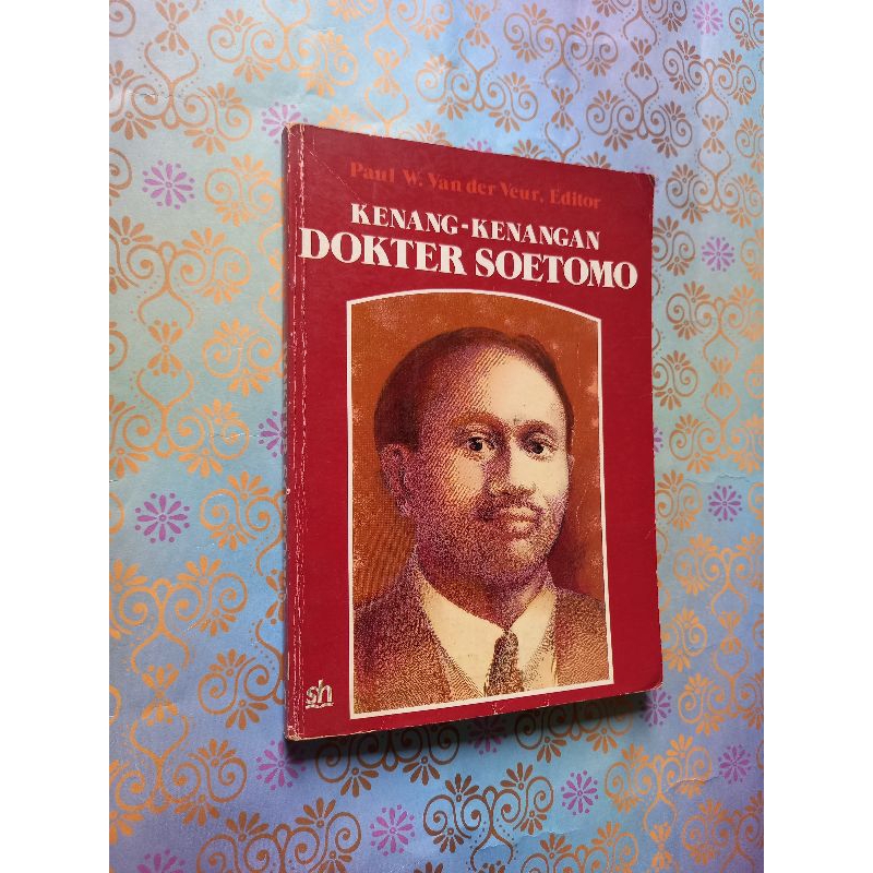 Kenang-kenangan Dokter Soetomo - Paul W.Van der Veur