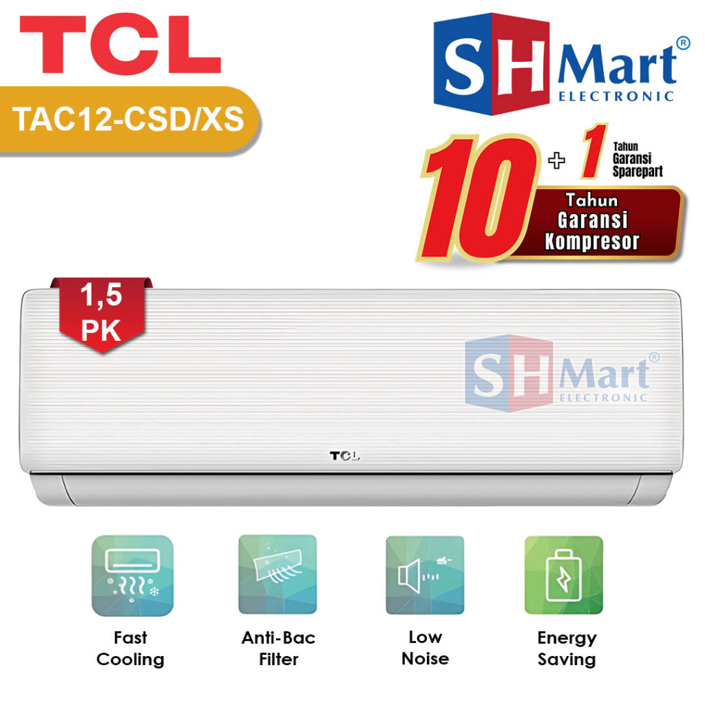 TCL TAC12CSDXS AC Split 1.5 PK - Penghemat Energi dengan Filter Sehat