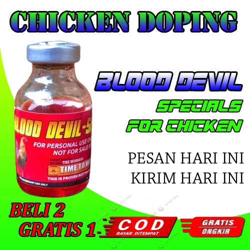 Doping suntik ayam aduan BLOOD DEVIL isi 20ml untuk ayam pilipin peru bangkok birma ayam pisau tajen