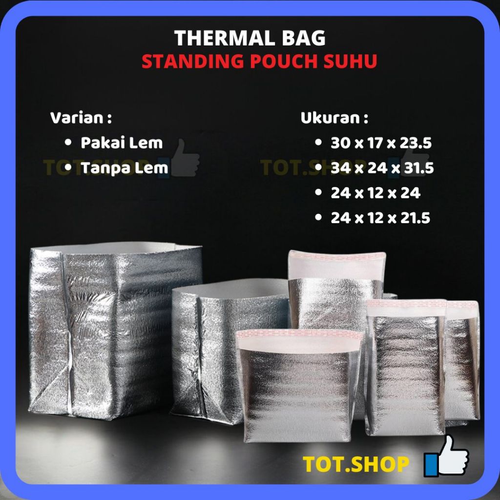 THERMAL BAG Standing Pouch Suhu Thermal Kantong Alas Packing Frozen Food