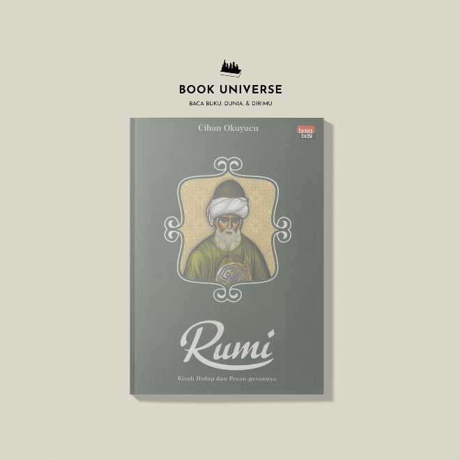 Rumi (Kisah Hidup dan Pesan-pesannya) - Cihan Okuyucu