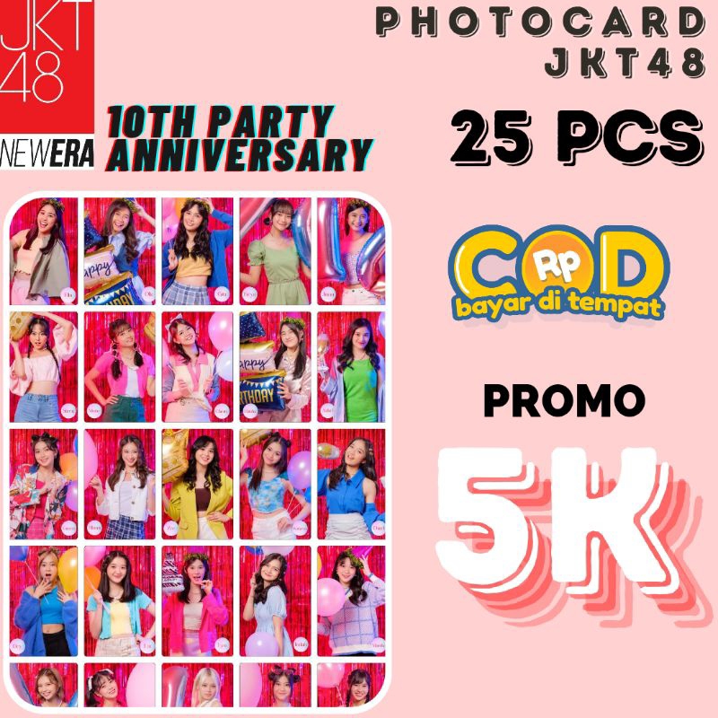 PHOTOCARD JKT48 ISI 25 PCS - 10TH PARTY ANNIVERSARY