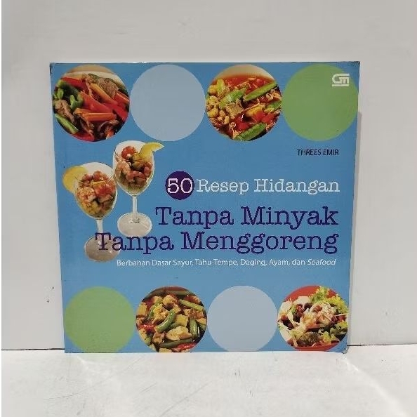 50 RESEP HIDANGAN TANPA MINYAK TANPA MENGGORENG