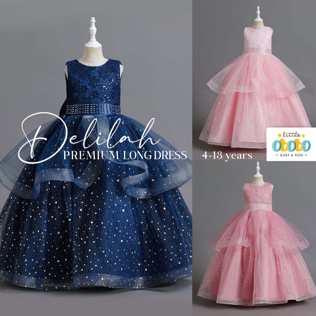 4-13T LONG DRESS PREMIUM DELILAH - GAUN BALL GOWN ANAK BALITA Model Korea Tile GLITTER SPARKLING Gli