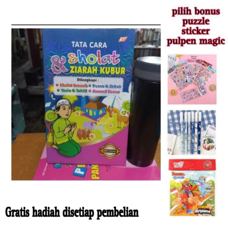 Tata Cara Sholat & Ziarah Kubur