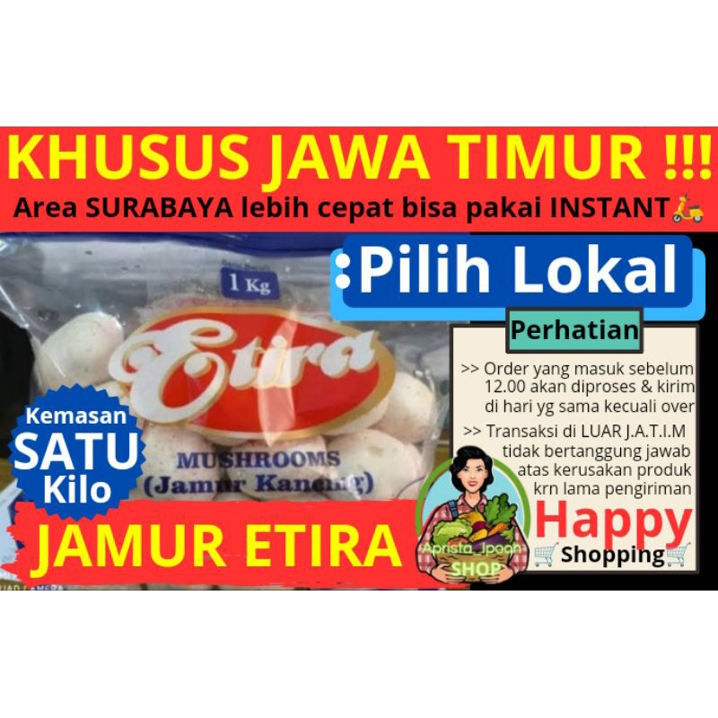 

JATIM ONLY - Jamur Etira 1Kg