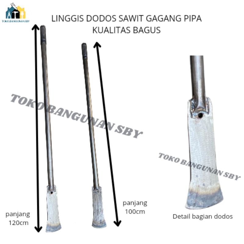 LINGGIS DODOS/DODOS SAWIT GAGANG PIPA