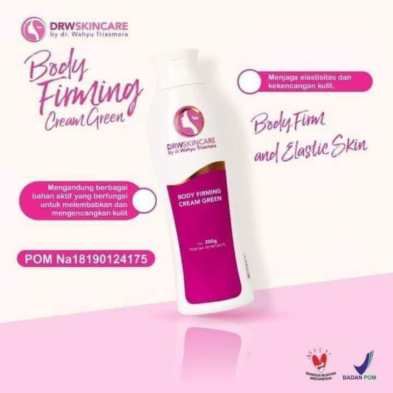 Body Friming Cream Pelangsing Drw Skincare