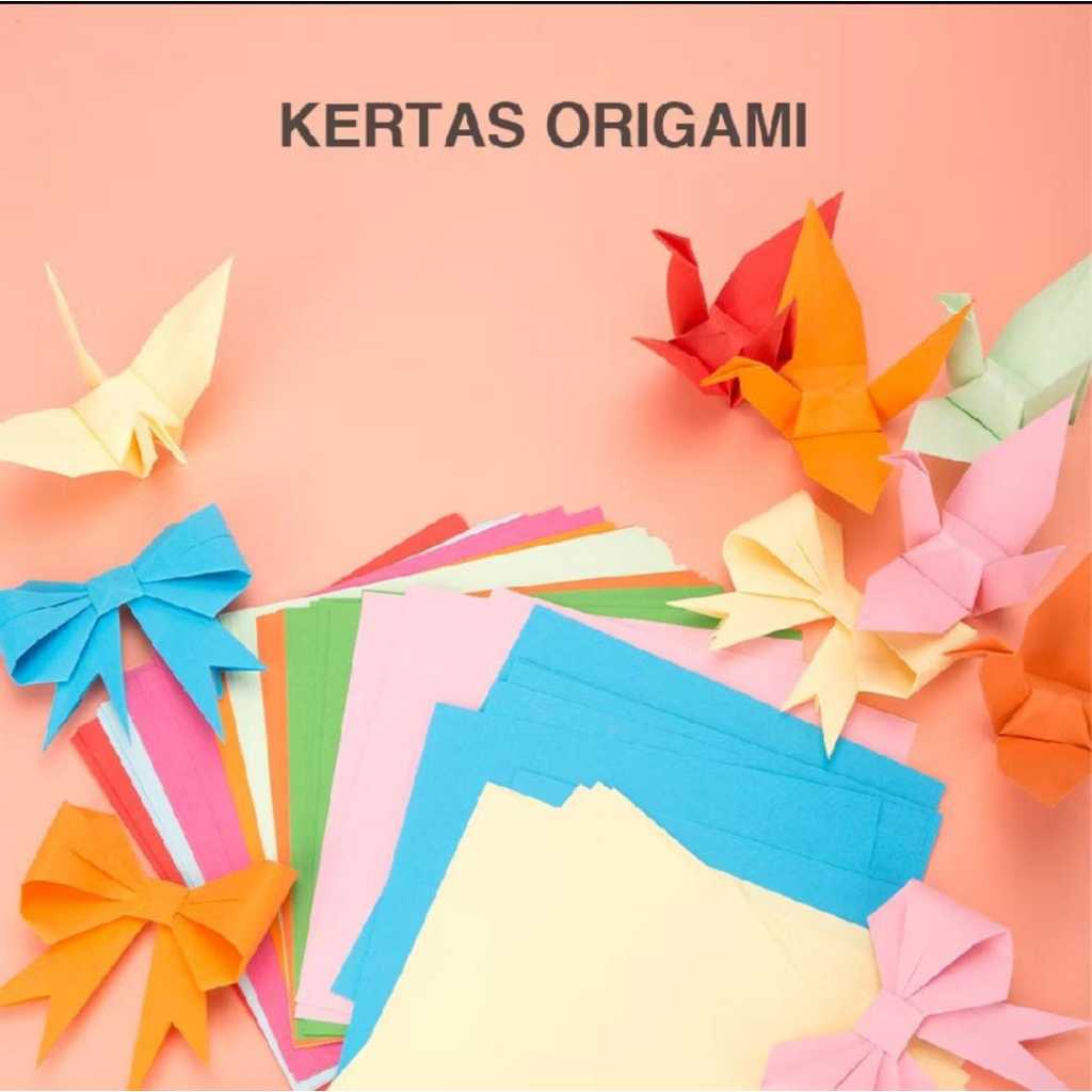 

KERTAS ORIGAMI DENGAN BERBAGAI WARNA DAN UKURAN