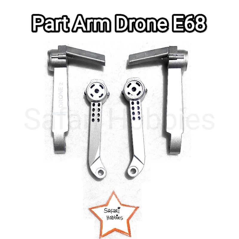 Part Arm / Lengan Drone E68
