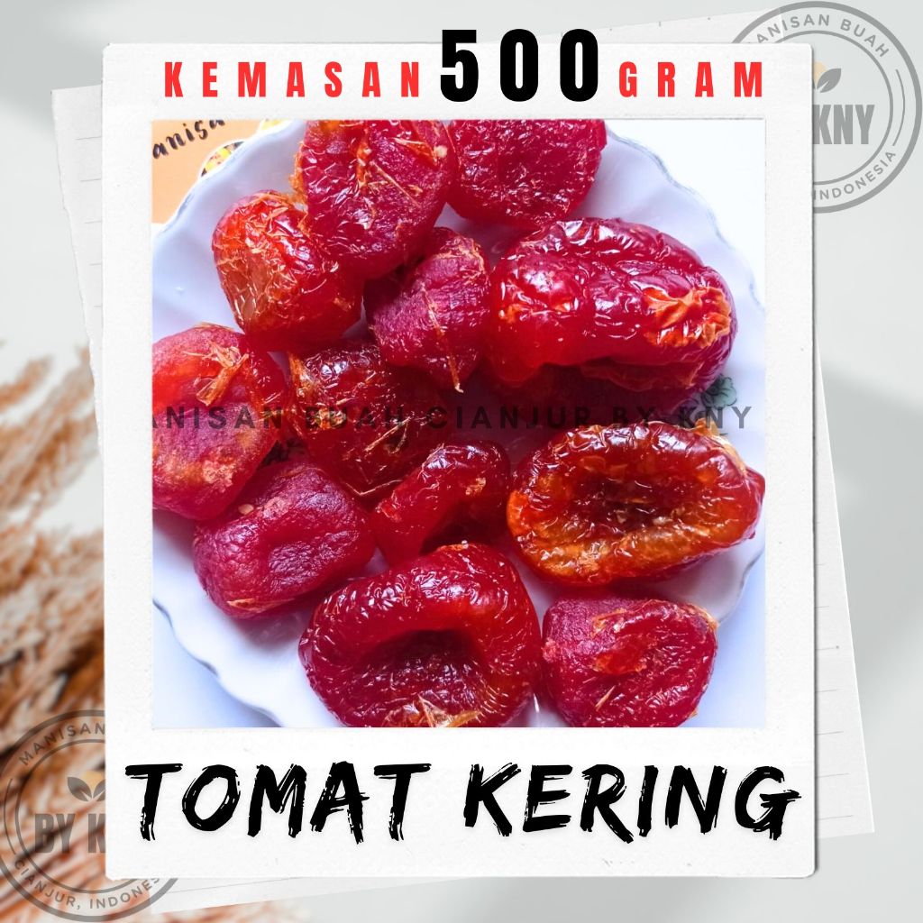 

500 Gram tomat kering manisan buah kering manisan buah cianjur makanan khas daerah makanan tradisional